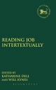 Reading Job Intertextually - Dell Katharine J. Dell;  Kynes Will Kynes