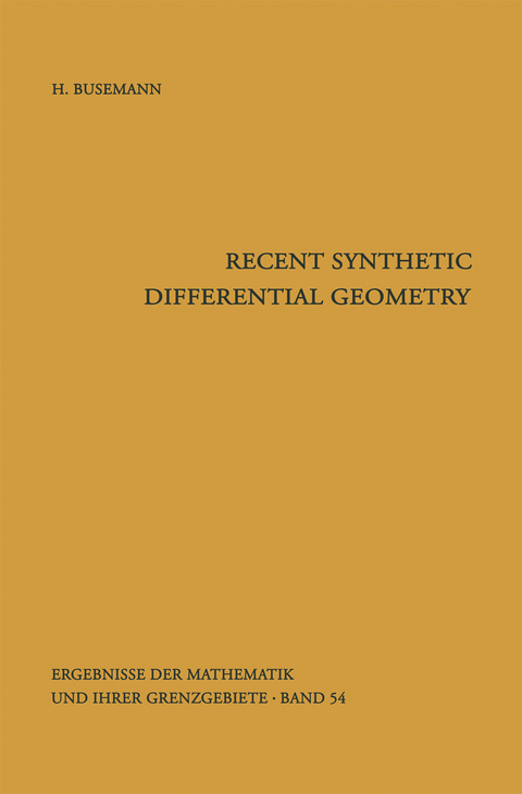 Recent Synthetic Differential Geometry - Herbert Busemann