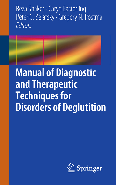 Manual of Diagnostic and Therapeutic Techniques for Disorders of Deglutition - 