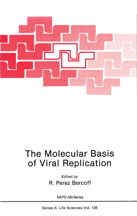 The Molecular Basis of Viral Replication - 