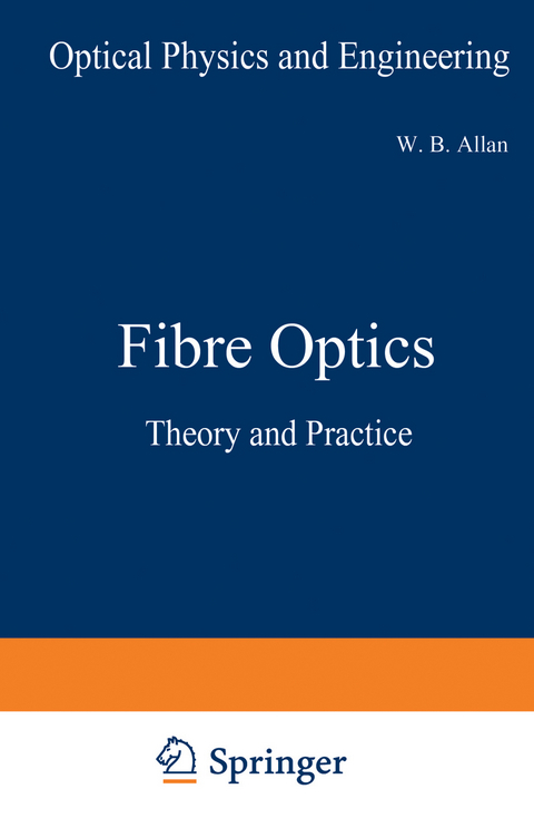 Fibre Optics - W. B. Allan