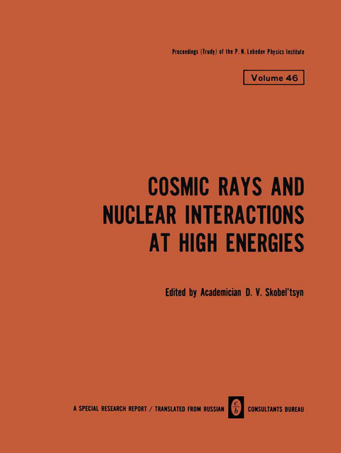 Cosmic Rays and Nuclear Interactions at High Energies - 