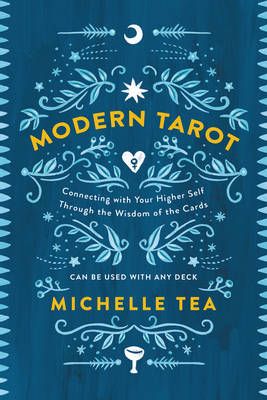 Modern Tarot - Michelle Tea
