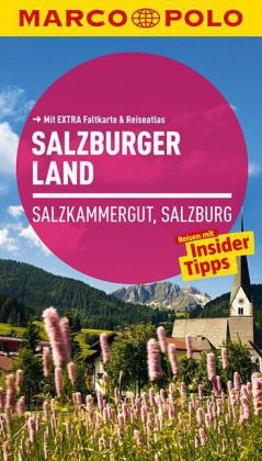 MARCO POLO Reiseführer Salzburg/Salzburger Land - Siegfried Hetz