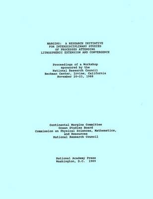 Margins -  National Research Council,  Division on Engineering and Physical Sciences, Mathematics Commission on Physical Sciences  and Applications,  Ocean Studies Board,  Continental Margins Committee