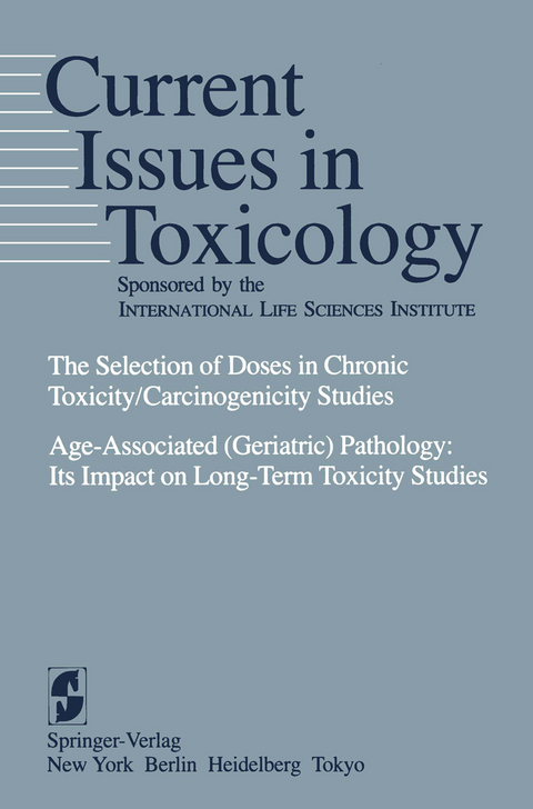 The Selection of Doses in Chronic Toxicity/Carcinogenicity Studies - 