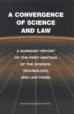 A Convergence of Science and Law -  Policy and Global Affairs