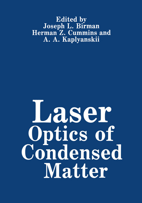 Laser Optics of Condensed Matter - 