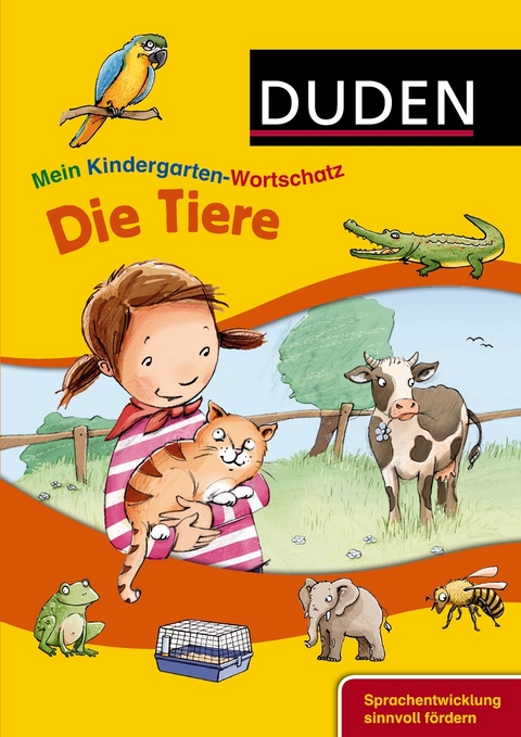 Mein Kindergarten-Wortschatz - Unsere Tiere - Christina Braun