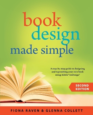 Book Design Made Simple - Fiona Raven, Glenna Collett