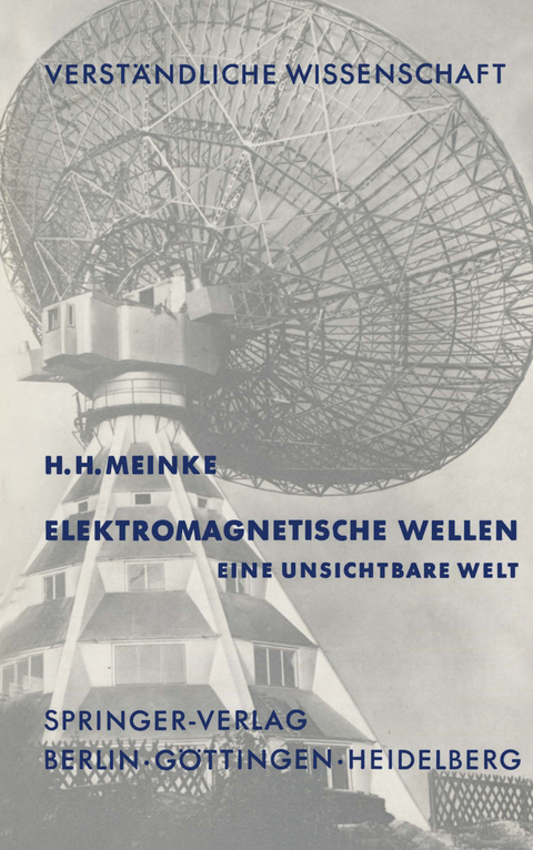 Elektromagnetische Wellen - H.H. Meinke