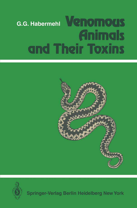 Venomous Animals and Their Toxins - G. Habermehl