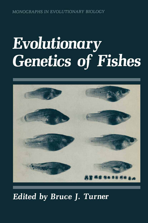 Evolutionary Genetics of Fishes - 