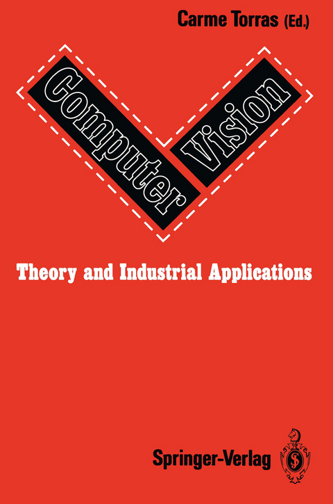 Computer Vision: Theory and Industrial Applications - 