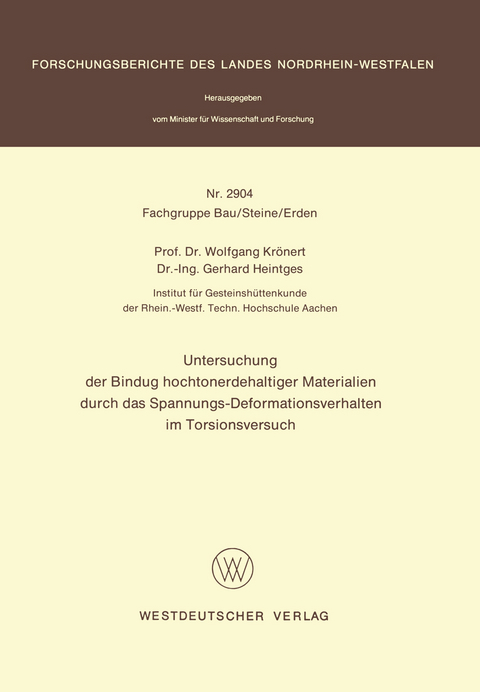 Untersuchung der Bindung hochtonerdehaltiger Materialien durch das Spannungs-Deformationsverhalten im Torsionsversuch - Wolfgang Krönert