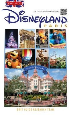 The Brit Guide to Disneyland Paris 2017/18
