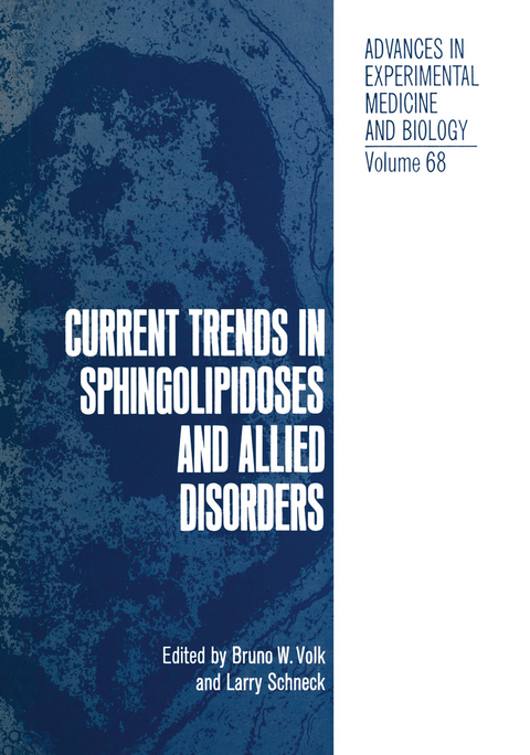 Current Trends in Sphingolipidoses and Allied Disorders - 