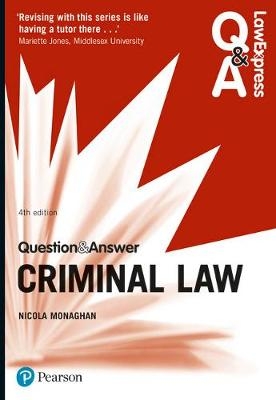 Law Express Question and Answer: Criminal Law - Nicola Monaghan