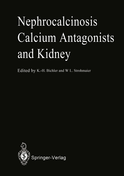 Nephrocalcinosis Calcium Antagonists and Kidney - 