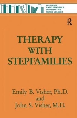 Therapy with Stepfamilies - Emily B. Visher, John S. Visher