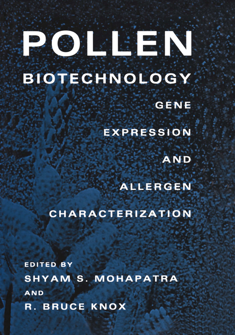 Pollen Biotechnology - Shyam S. Mohapatra, R.B. Knox