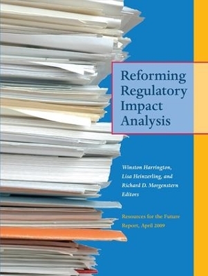 Reforming Regulatory Impact Analysis - 