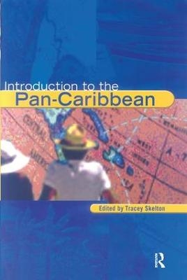 Introduction to the Pan-Caribbean - 