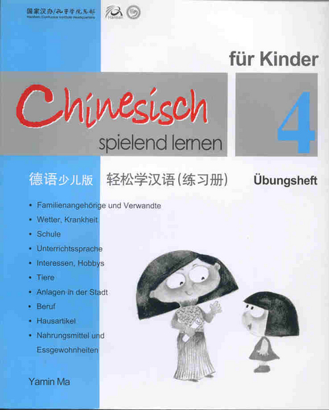 Chinesisch Spielend Lernen Fur Kinder - Yamin Ma