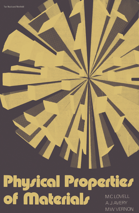 Physical Properties of Materials - M. C. Lovell