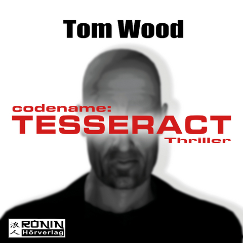 Codename Tesseract - Tom Wood