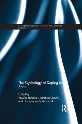 The Psychology of Doping in Sport - 