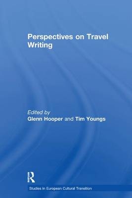 Perspectives on Travel Writing - Glenn Hooper