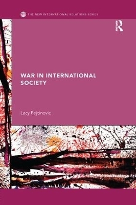 War in International Society - Lacy Pejcinovic