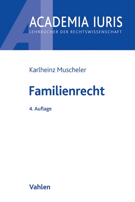 Familienrecht - Karlheinz Muscheler