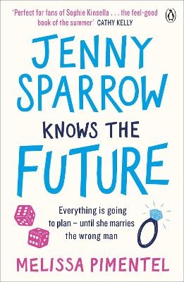 Jenny Sparrow Knows the Future - Melissa Pimentel
