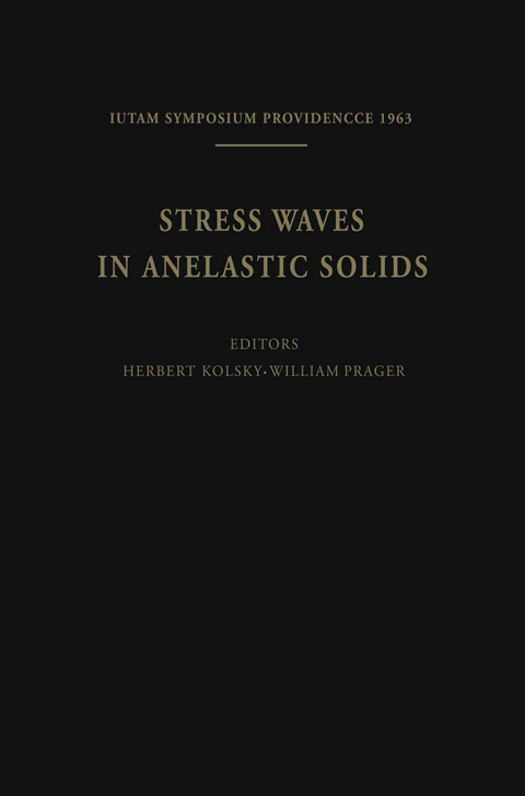 Stress Waves in Anelastic Solids - 