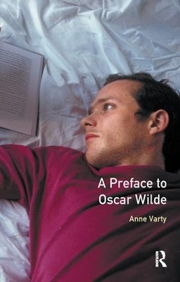 A Preface to Oscar Wilde - Anne Varty