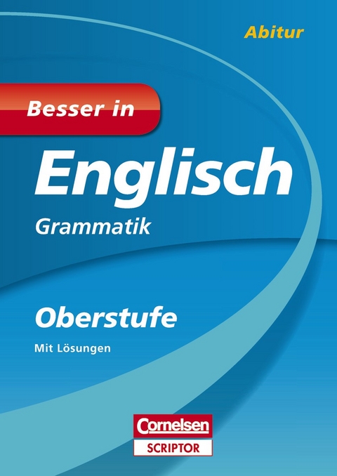 Besser in Englisch - Grammatik Oberstufe - Phyllis Driver, David Clarke, Brian McCredie