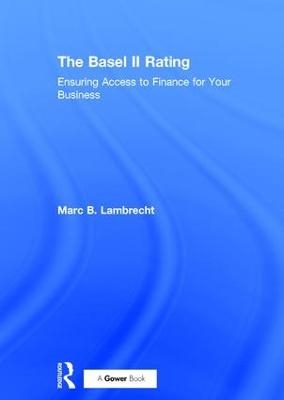 The Basel II Rating - Marc B. Lambrecht