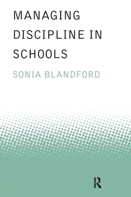 Managing Discipline in Schools - Sonia Blandford