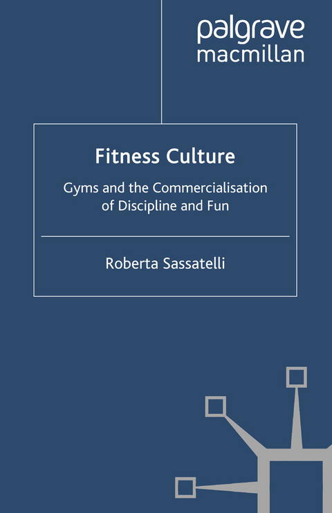 Fitness Culture - Roberta Sassatelli