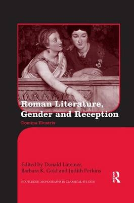 Roman Literature, Gender and Reception - 