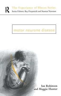 Motor Neurone Disease - Margaret Hunter, Ian Robinson