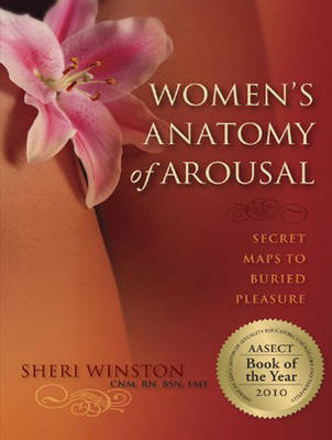 Women's Anatomy of Arousal - Sheri Winston