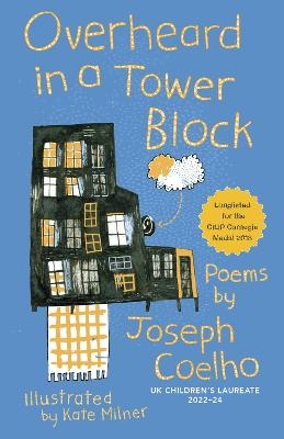 Overheard in a Tower Block - Joseph Coelho