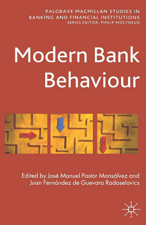 Modern Bank Behaviour - 