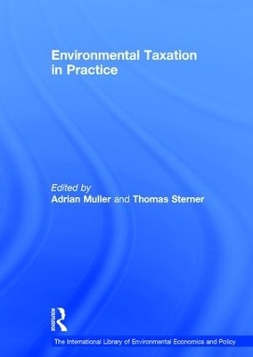 Environmental Taxation in Practice - Thomas Sterner