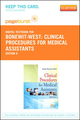 Clinical Procedures for Medical Assistants - Elsevier eBook on Vitalsource (Retail Access Card) - Kathy Bonewit-West