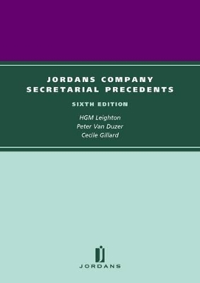 Jordans Company Secretarial Precedents - Peter Van Duzer, Cecile Gillard, H. G. M. Leighton