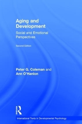 Aging and Development - Peter G. Coleman, Ann O'hanlon
